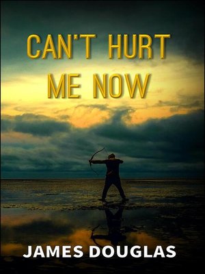 cover image of Can't Hurt Me Now